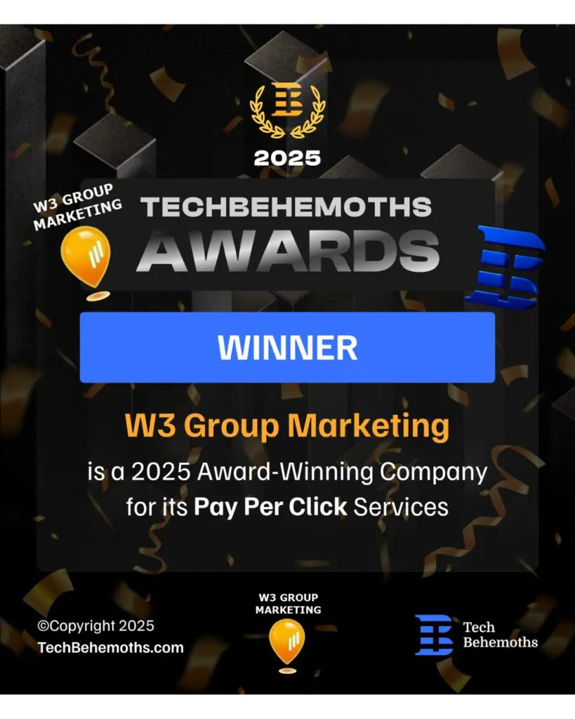 TechBehemoths awards W3 Group Marketing for Pay Per Click Services for 2025