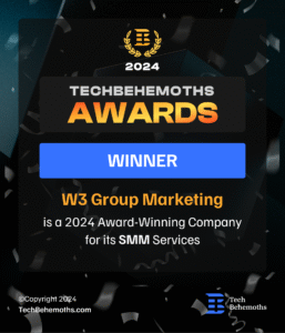 TechBehemoths Award winner for Best SMM Company / Social Media Marketing agency is W3 Group Marketing for 2024